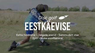 Eestkäe vise discgolfis