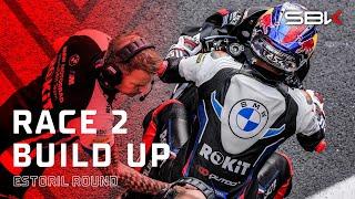  2024 #EstorilWorldSBK  Race 2 Build Up