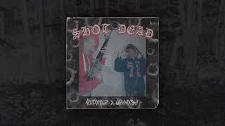 RXDXYXZ x URVMXSHI DV III - SHOT DEAD (PROD. PXGVSXS)