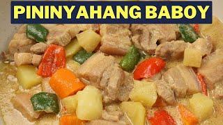 Pininyahang Baboy (Pinoy Recipe)