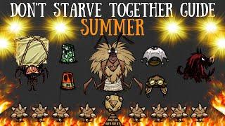 Don't Starve Together Guide: Summer