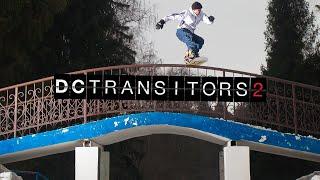 DC TRANSITORS 2 EPISODE 2: MOSCOW