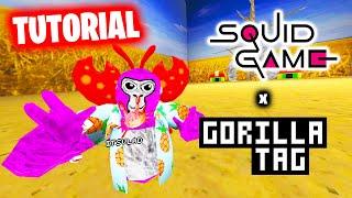 How to Play Squid Games in Gorilla Tag... (Easy Tutorial)