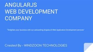 AngularJS Web Application Development Company | Windzoon Technologies