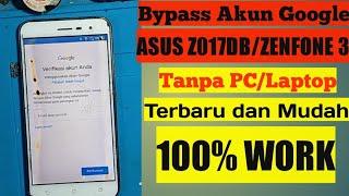 Frp bypass asus Z017DB,asus Zenfone 3,tanpa PC