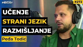 Izazovi u učenju jezika: Kako prevazići prepreke i propričati jezik — Peđa Todić | IKP Ep272