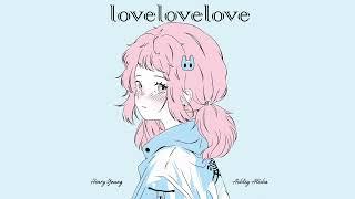 Henry Young & Ashley Alisha - lovelovelove