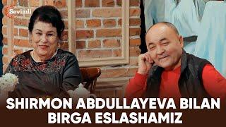 ESLAB - SHIRMON ABDULLAYEVA BILAN BIRGA ESLASHAMIZ