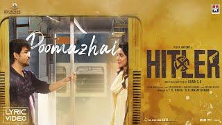 Poomazhai - Official Lyric Video | Hitler | Vijay Antony | Riya Suman | Vivek - Mervin | Dana S.A