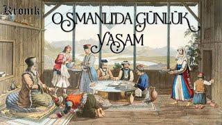 Bir Osmanlı Şehrinde Yaşamak - Tanzimat Öncesi Dönemde Osmanlı'da Gündelik Hayat