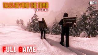 Tales Beyond The Tomb–White Silence |Not All Ghosts Make Noise | Full Game Walkthrough|No Commentary