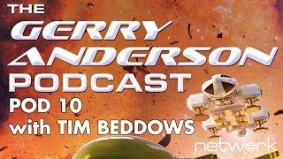 Pod 10: Captain Scarlet, Joe 90 and some exclusives from Network Distributing's Tim Beddows