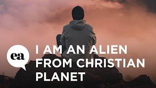 I Am An Alien From Christian Planet | Joyce Meyer