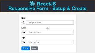 ReactJS Responsive Form - 1: Creating responsive Bootstrap Form in ReactJS