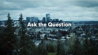 Ask the Question