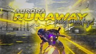 AURORA - Runaway Pubg montage | runaway aurora pubg status | pubg runaway aurora montage | #shorts