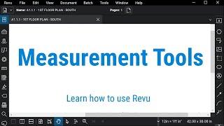 Bluebeam Revu: Measurement Tools