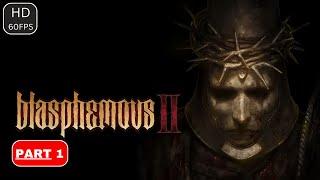 Blasphemous 2 Gameplay Walkthrough Part 1 - No Comment