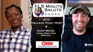 “5 Minute Salute” with Andy Weins of Camo Crew Junk Removal hosted by Hellena Pugh