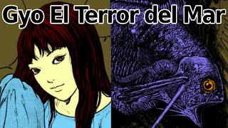 The Terrible Thing That Came Out of the the Sea - Gyo Narrated and Explained (Junji Ito) | HFLain