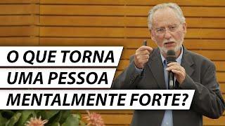 8 MANEIRAS DE FORTALECER SUA MENTE E AUMENTAR SUA RESILIÊNCIA - Dr. Cesar Psiquiatra