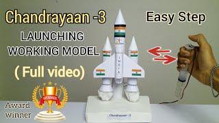 Chandrayaan-3 working model - Chandrayaan project for school - Rocket launching Science Project