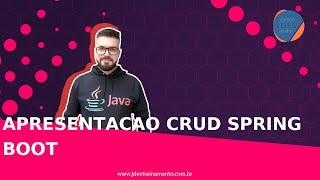 Apresentacao CRUD Spring Boot CRUD Completo com Spring Boot REST API