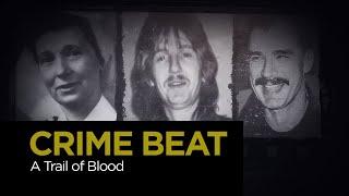 Crime Beat: A Trail Of Blood | S5 E16