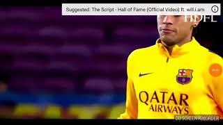 Neymar and my favourite song