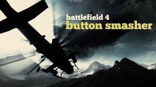 Battlefield 4 - Button Smasher