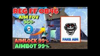 REG FF OB46 | FAKE AIM 4.0, SIÊU BÁM MŨ, KÉO NHẸ LÀ FULL ĐỎ, FIX RUNG 90%,ANTIBAND 100% 