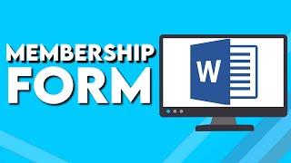 How To Create Membership Form on Microsoft Word