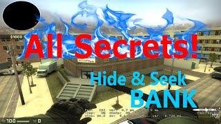 CS:GO Hide & Seek Bank All Secrets and Hidden Areas!