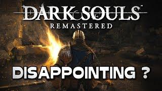 Dark Souls Remastered is disappointing (?)