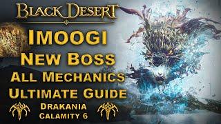 BDO | NEW BOSS Imoogi - Black Shrine Guide | All Mechanics Explained | Calamity 6 Test - Drakania |