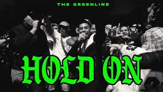 THE GREENLINE - HOLD ON [Official Music Video]