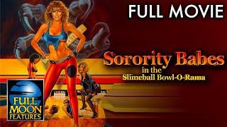 Sorority Babes in the Slimeball Bowl-O-Rama | Full Movie | Full Moon Features