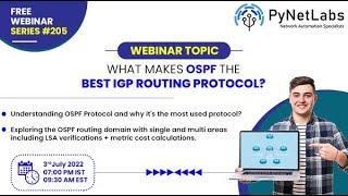 Free Webinar on What makes OSPF the best IGP Routing Protocol? - PyNet Labs