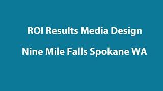 ROI Results Media Design | Web Design Nine Mile Falls WA