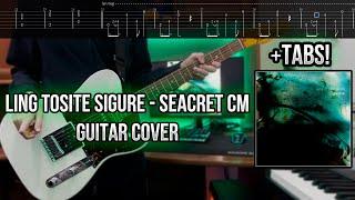 凛として時雨 - Seacret Cm GUITAR COVER + TABs ! | How to get a sound | Ling Tosite Sigure