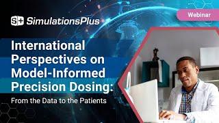 International Perspectives on Model-Informed Precision Dosing: From the Data to the Patients