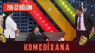 Komedixana 218-ci  Bölüm  11.09.2022