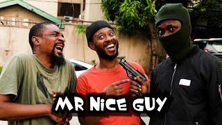 Mr NICE GUY  (Yawaskits , Episode 294 )