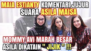 ASILA MAISA DIHUJAT LEBAY : MAIA ESTIANTY KASIH KOMENTAR JUJUR !! MOMMY AVI GAK TERIMA KARENA INI ..