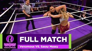 Venomous VS. Sassy Massy - WOW Women Of Wrestling - WOW Superheroes