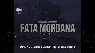 Markul feat Oxxxymiron - FATA MORGANA (Türkçe Çeviri)