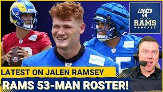 Rams 53-Man Roster After Mini Camp Revealed! NFL Insider Gives Update on Jalen Ramsey, & More!