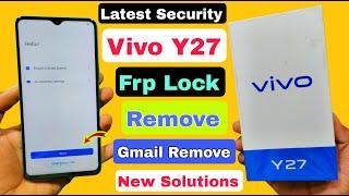 New Security - Vivo Y27 Frp Lock Remove Android 14 ? Vivo Y27 Google Account Lock Remove |