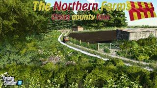 The Northern Farms - Cross county road tour | My British Map for Farming Simulator 22