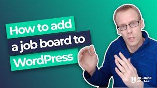 Add a job board to WordPress with the WP Job Manager plugin